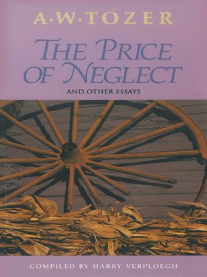 cover image of The Price of Neglect and Other Essays